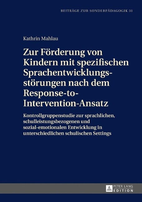 Zur Förderung von Kindern mit spezifischen Sprachentwicklungsstörungen nach dem Response-to-In...