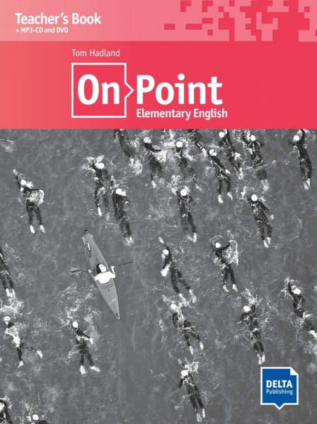 On Point A2 Elementary English: Teacher's Book with MP3-CD and DVD