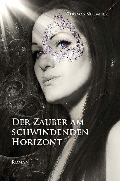 Der Zauber am schwindenden Horizont