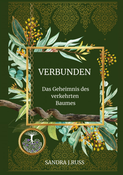 Verbunden: Das Geheimnis des verkehrten Baumes