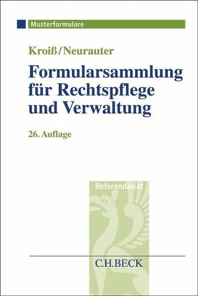 Formularsammlung für Rechtspflege und Verwaltung