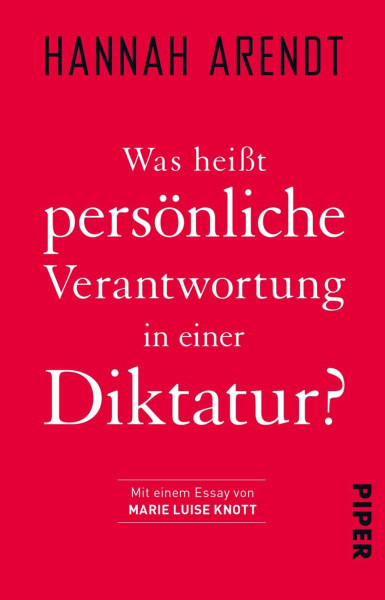 Was heißt persönliche Verantwortung in einer Diktatur?: Politische Philosophie