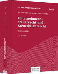 Unternehmenssteuerrecht und Steuerbilanzrecht