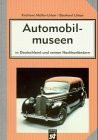 Automobilmuseen in Deutschland und seinen Nachbarländern