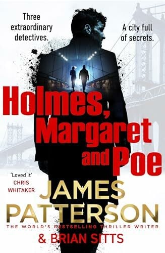 Holmes, Margaret and Poe: The Sunday Times bestselling mystery thriller (Holmes, Margaret & Poe, 1) Holmes, Margaret and Poe: The Sunday Times bestselling mystery thriller (Holmes, Margaret & Poe, 1)