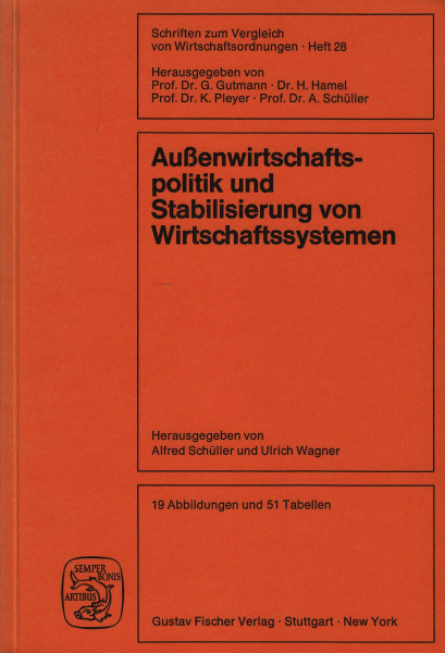Aussenwirtschaftspolitik und Stabilisierung von Wirtschaftssystemen