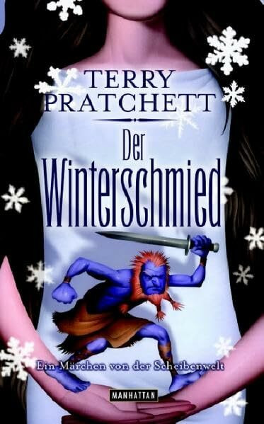 Der Winterschmied: Ein Märchen von der Scheibenwelt (Manhattan HC)