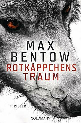 Rotkäppchens Traum: Thriller