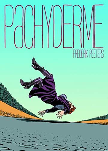 Pachyderme: Frederik Peeters (Original Fiction)