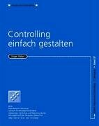 Controlling einfach gestalten Controlling einfach gestalten