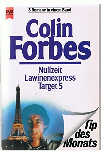 Lawinenexpress. Nullzeit. Target 5 (Heyne Tip des Monats (23))
