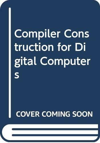 Compiler Construction for Digital Computers