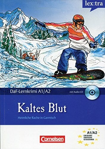 Lextra - Deutsch als Fremdsprache - DaF-Lernkrimis: SIRIUS ermittelt: A1-A2 - Kaltes Blut: Heimliche Rache in Garmisch. Krimi-Lektüre mit Hörbuch: ... in... Lextra - Deutsch als Fremdsprache - DaF-Lernkrimis: SIRIUS ermittelt: A1-A2 - Kaltes Blut: Heimliche Rache in Garmisch. Krimi-Lektüre mit Hörbuch: ... in Garmisch. DaF-Lernkrimi. Niveau A1/A2