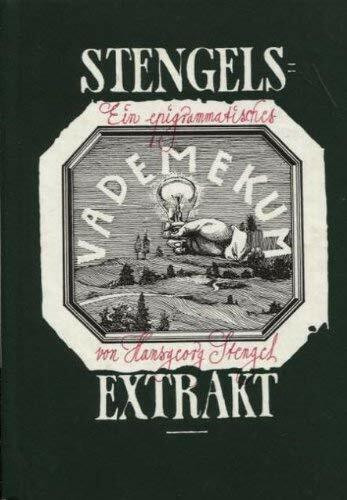 Stengelsextrakt : ein epigrammatisches Vademecum.