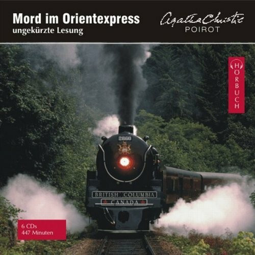 Mord im Orientexpress. 6 CDs (Kriminalromane - Hörbuch)