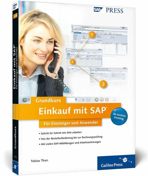 Einkauf mit SAP: Der Grundkurs für Einsteiger und Anwender (SAP PRESS)