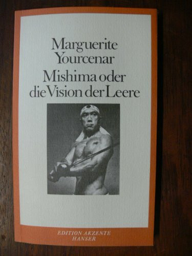Mishima oder die Vision der Leere