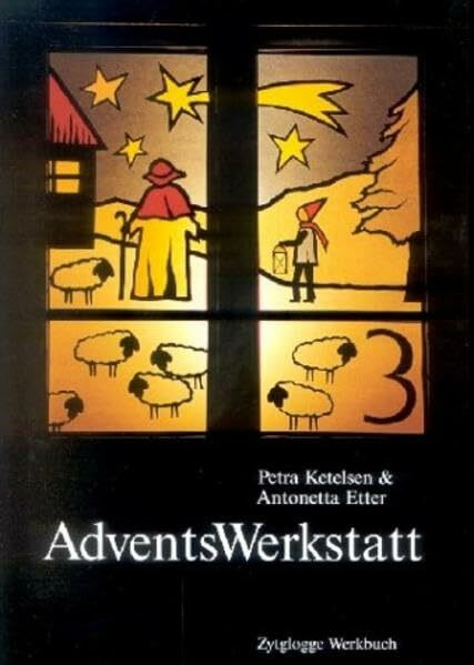 AdventsWerkstatt: 120 Kopiervorlagen für den Unterricht (Zytglogge Werkbücher)