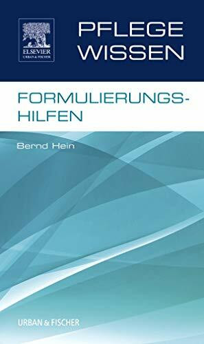 PflegeWissen, Formulierungshilfen
