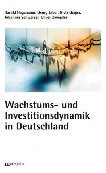 Wachstums und Investitionsdynamik in Deutschland