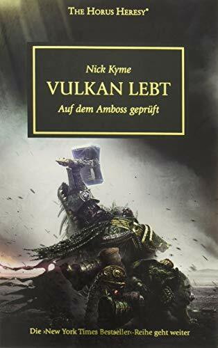 Horus Heresy - Vulkan lebt: Auf dem Amboss geprüft