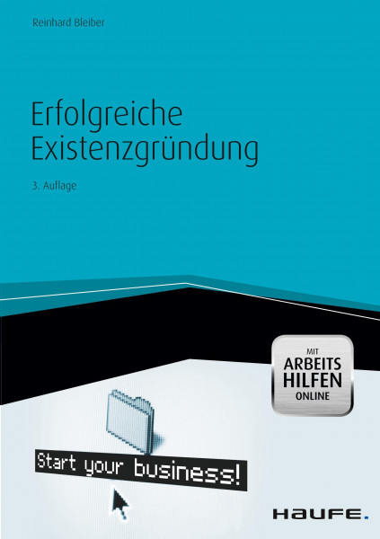 Erfolgreiche Existenzgründung -mit Arbeitshilfen online