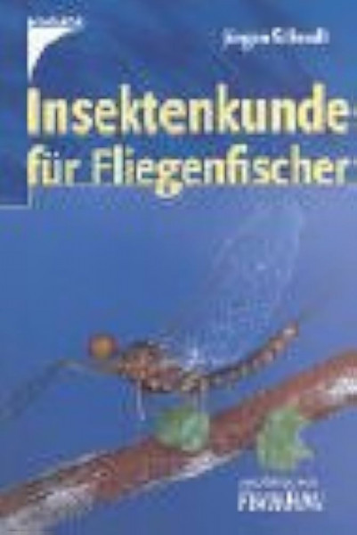 Insektenkunde für Fliegenfischer