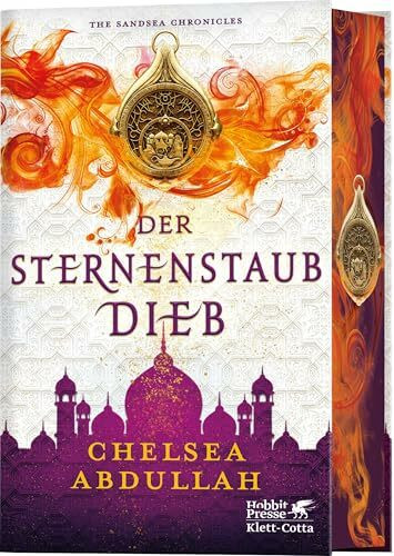 Der Sternenstaubdieb: The Sandsea Chronicles | In limitierter Erstauflage mit wunderschön gestaltetem Farbschnitt