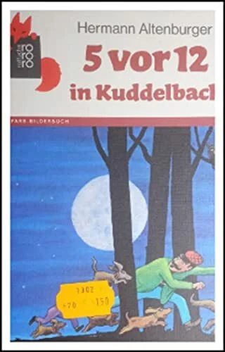 5 vor 12 in Kuddelbach