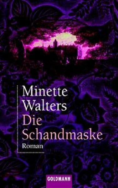 Die Schandmaske: Goldmann Ihre Nummer 1 (Goldmann Aktionen)