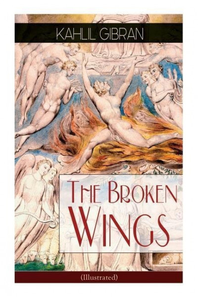 The Broken Wings (Illustrated): Poetic Romance Novel