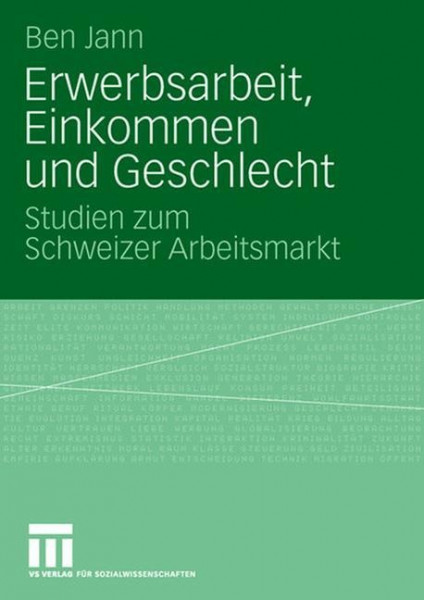 Erwerbsarbeit, Einkommen und Geschlecht