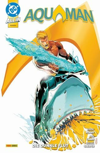 Aquaman: Bd. 1 (3. Serie): Die dunkle Flut