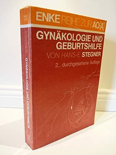 Gynäkologie und Geburtshilfe