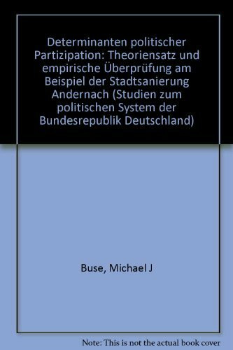 Determinanten Politischer Partizipation Band 20