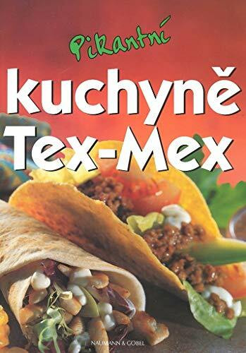 Pikante Tex-Mex-Küche