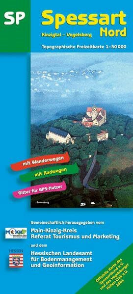 "Topographische Freizeitkarten 1:50000 Hessen. Sonderblattschnitte auf der Grundlage der Topographischen Karte 1:50000 (Freizeitregionen); mit ... für Bodenmanagement und Geoinformation