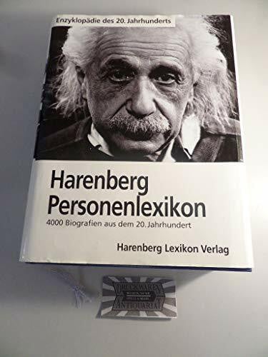 Harenberg Personenlexikon. 4000 Biografien aus dem 20. Jahrhundert