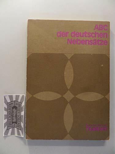 ABC der deutschen Nebensätze: Einführung und Übungen