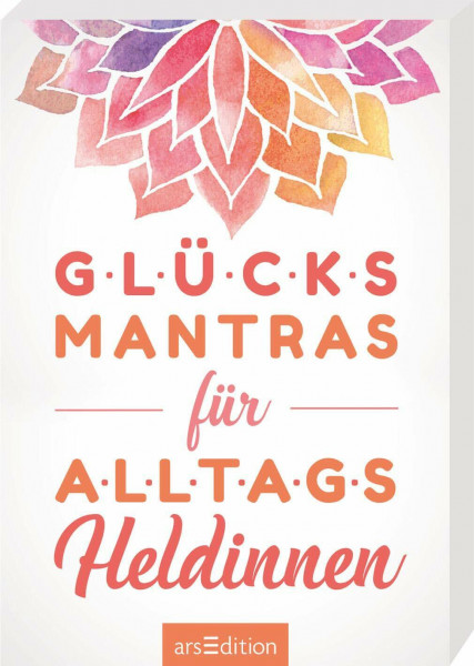 Glücksmantras für Alltagsheldinnen: Kartenbox mit 50 fröhlichen Mantrakärtchen