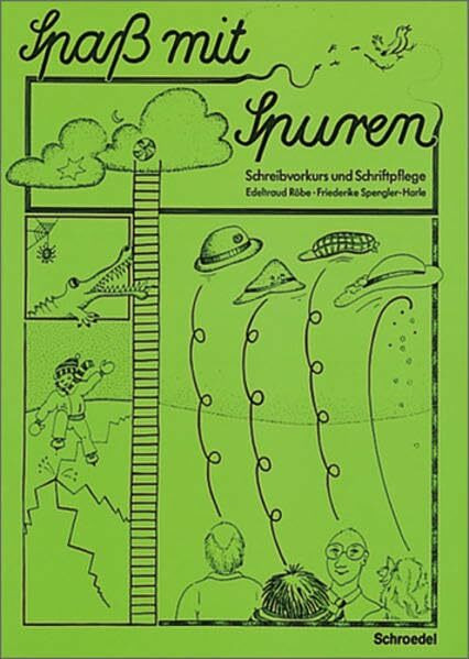 Spaß mit Spuren: Schreibkurs und Schriftpflege