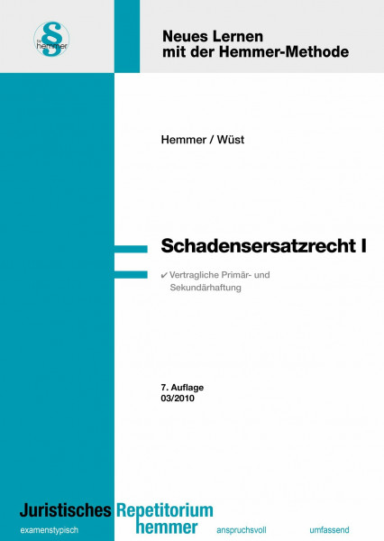 Schadensersatzrecht 1: Vertragliche Primär- und Sekundärhaftung (Skripten - Zivilrecht)