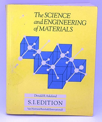Brooks/Cole The Science And Engineering Of Materials