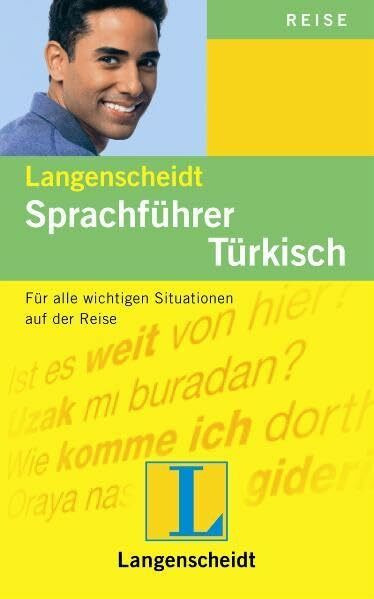 Langenscheidt Sprachführer Türkisch: Für alle wichtigen Situationen auf der Reise (Langenscheidt Sprachführer und Reise-Sets)