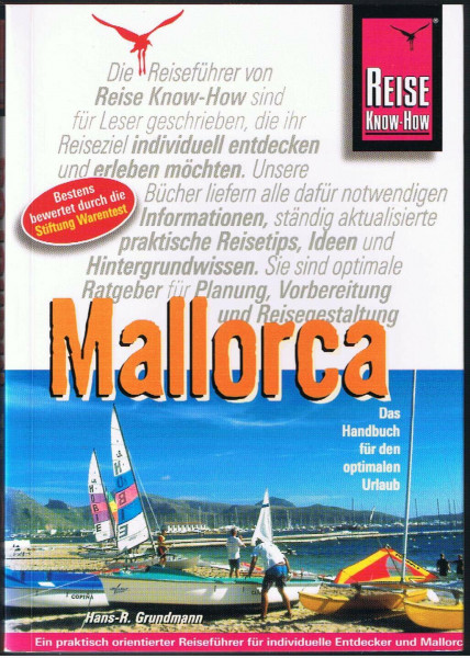 Mallorca. Das Handbuch für den optimalen Urlaub (Reise Know How)