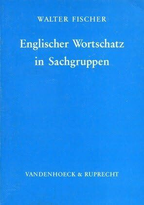 Englischer Wortschatz in Sachgruppen