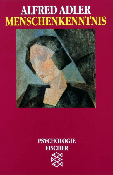 Menschenkenntnis (Alfred Adler, Werkausgabe (Taschenbuchausgabe))