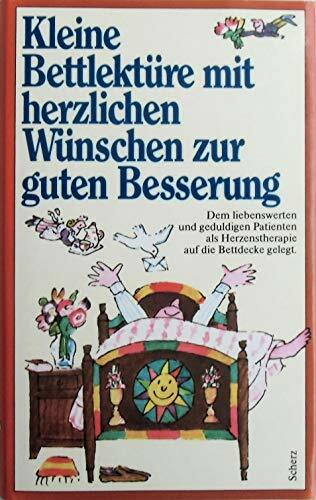 Kleine Bettlektüre mit herzlichen Wünschen zur guten Besserung