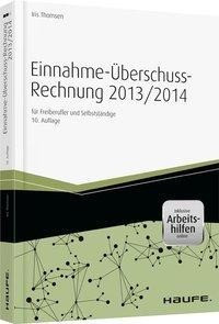 Einnahme-Überschussrechnung 2013/2014 - inkl. Arbeitshilfen online