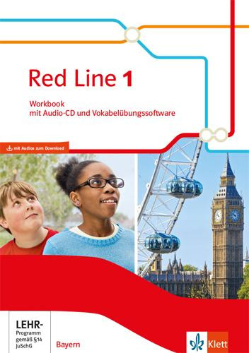 Red Line 1.Workbook mit Audios und Vokabelübungssoftware Klasse 5. Ausgabe für Bayern ab 2017